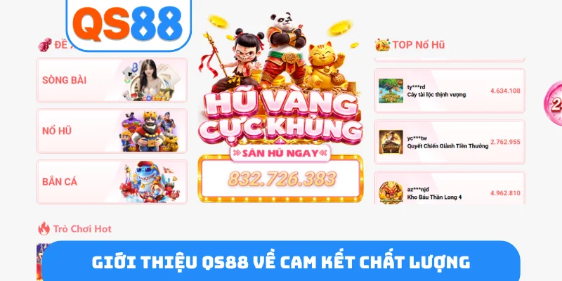Giới thiệu QS88 về cam kết chất lượng