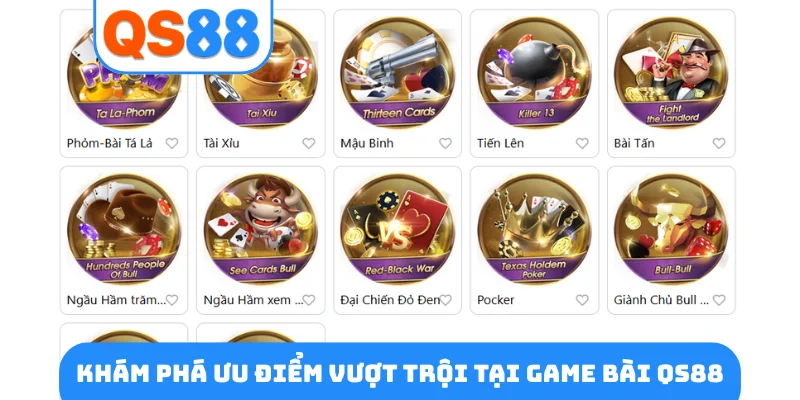 Khám phá ưu điểm vượt trội tại game bài QS88